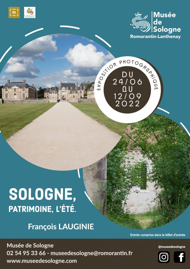 Exposition "Sologne, patrimoine, l'été", François LAUGINIE au musée de Sologne