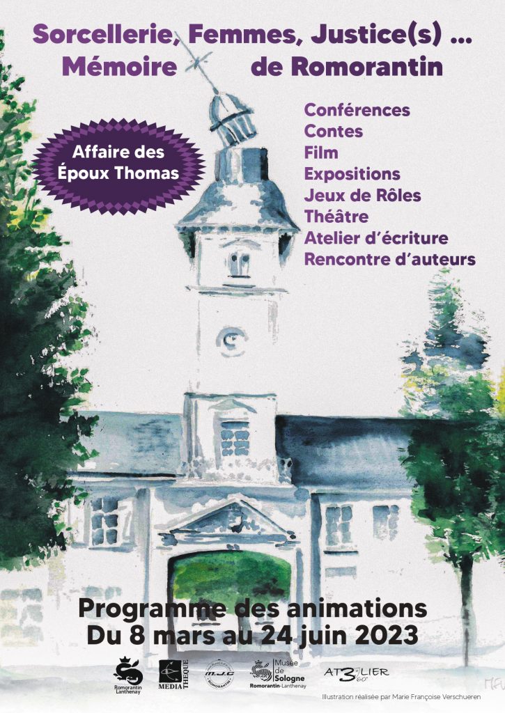 Sorcellerie, Femmes, Justice(s) ... Mémoire de Romorantin